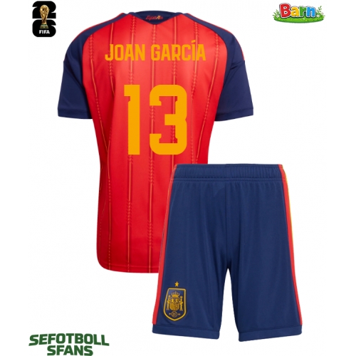 Spanien Joan Garcia #13 Hemmaställ Barn VM 2026 Kortärmad (+ Korta byxor)